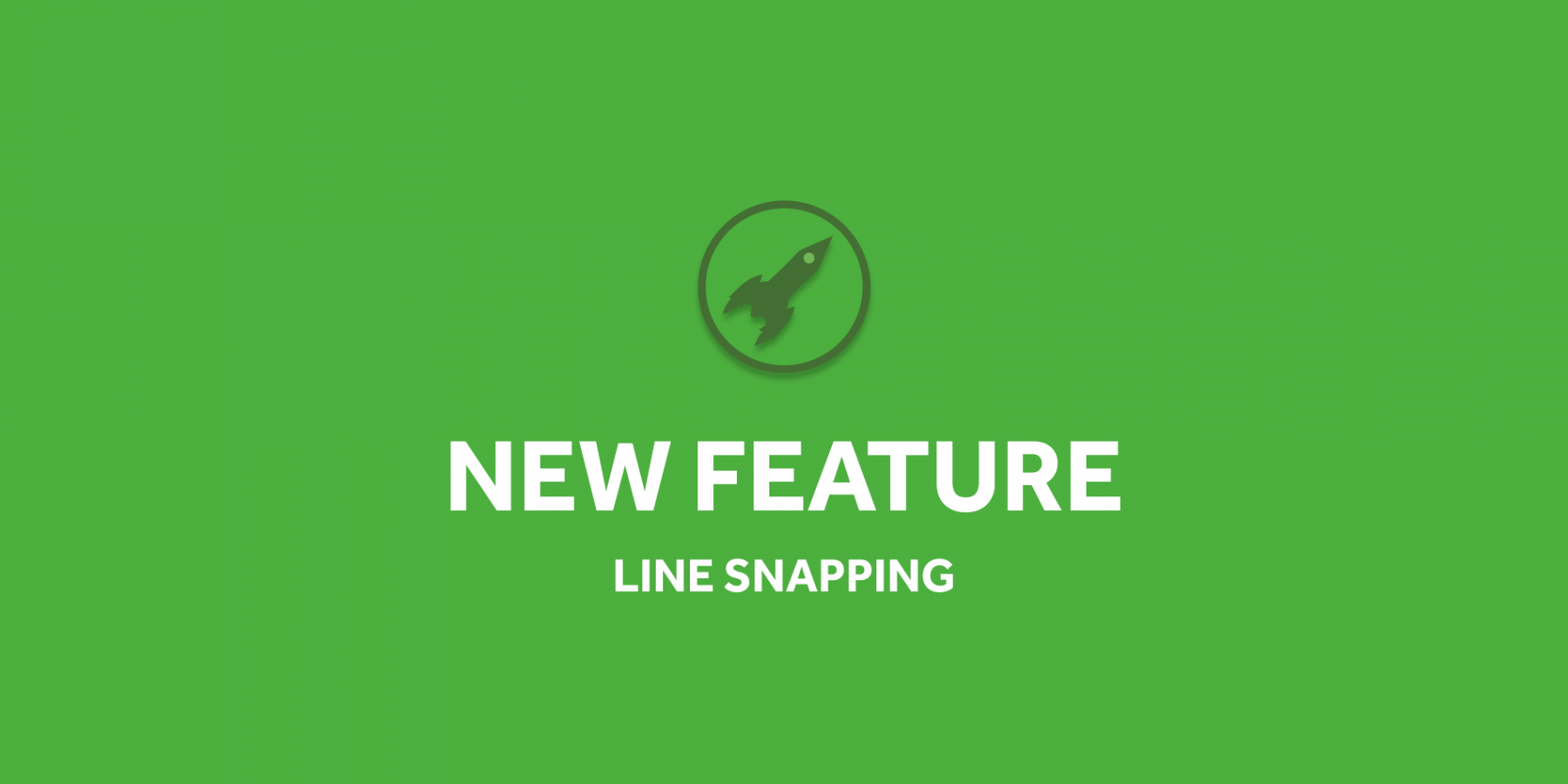 FEATURE: Line Snapping