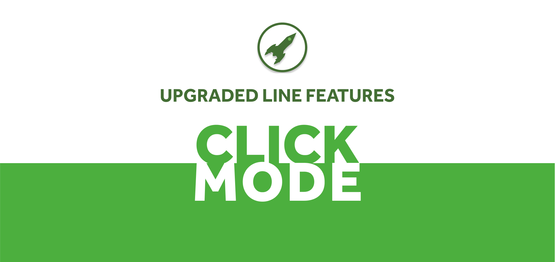 Feature: Line Tool Update, Introducing Click Mode