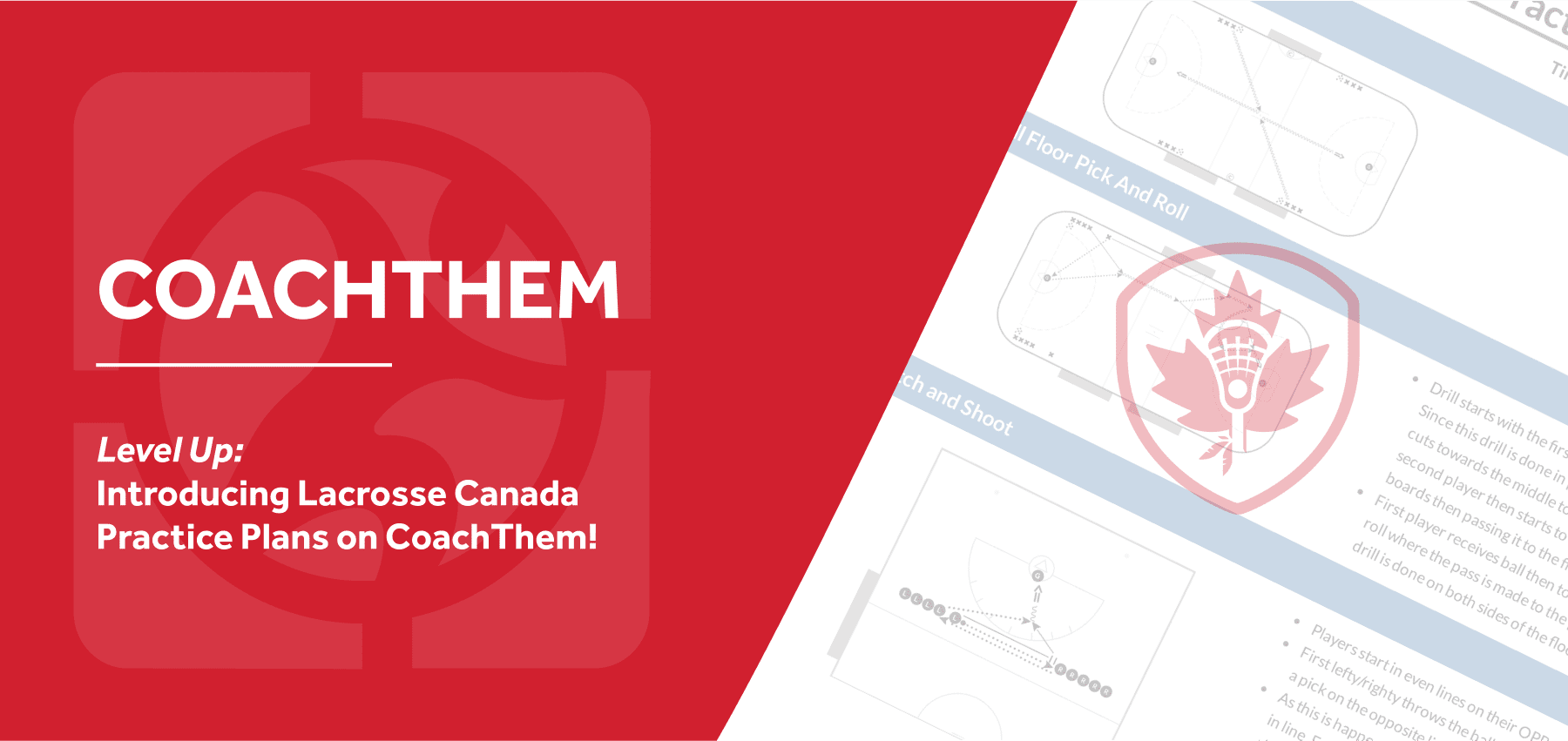 Level Up: Introducing Lacrosse Canada Practice Plans on CoachThem!