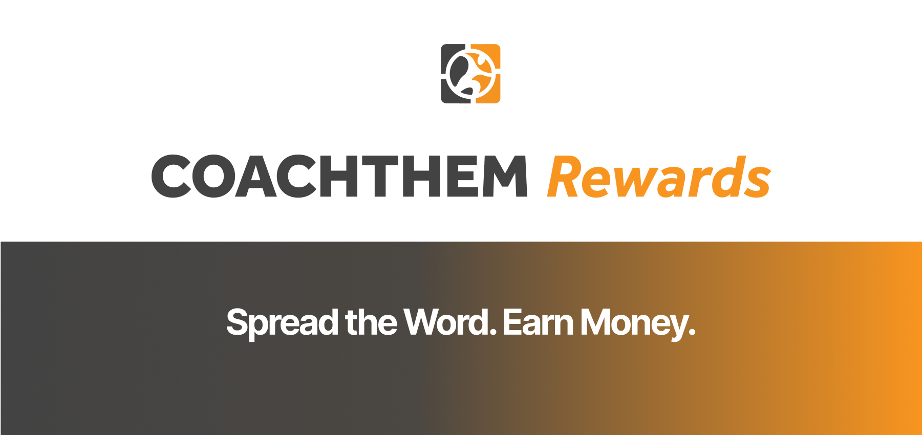 Reminder: Earn Commission by Referring Coaches to CoachThem!