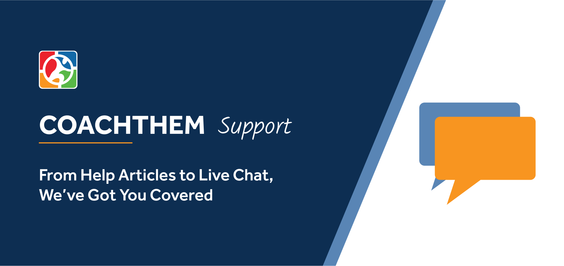 CoachThem Support: From Help Articles to Live Chat, We’ve Got You Covered