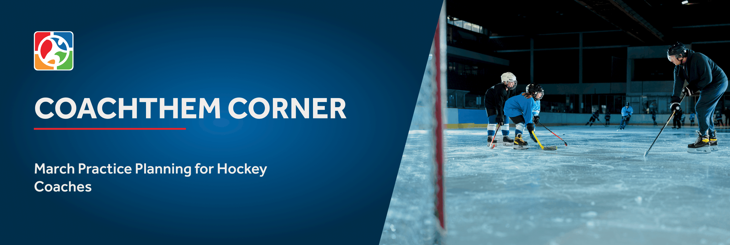 March Practice Planning for Hockey Coaches