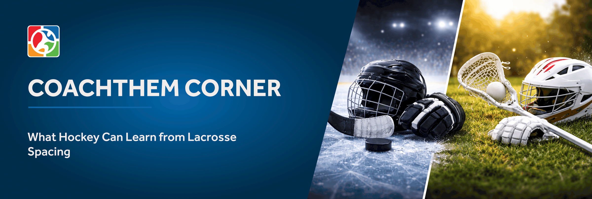 What Hockey Can Learn from Lacrosse Spacing
