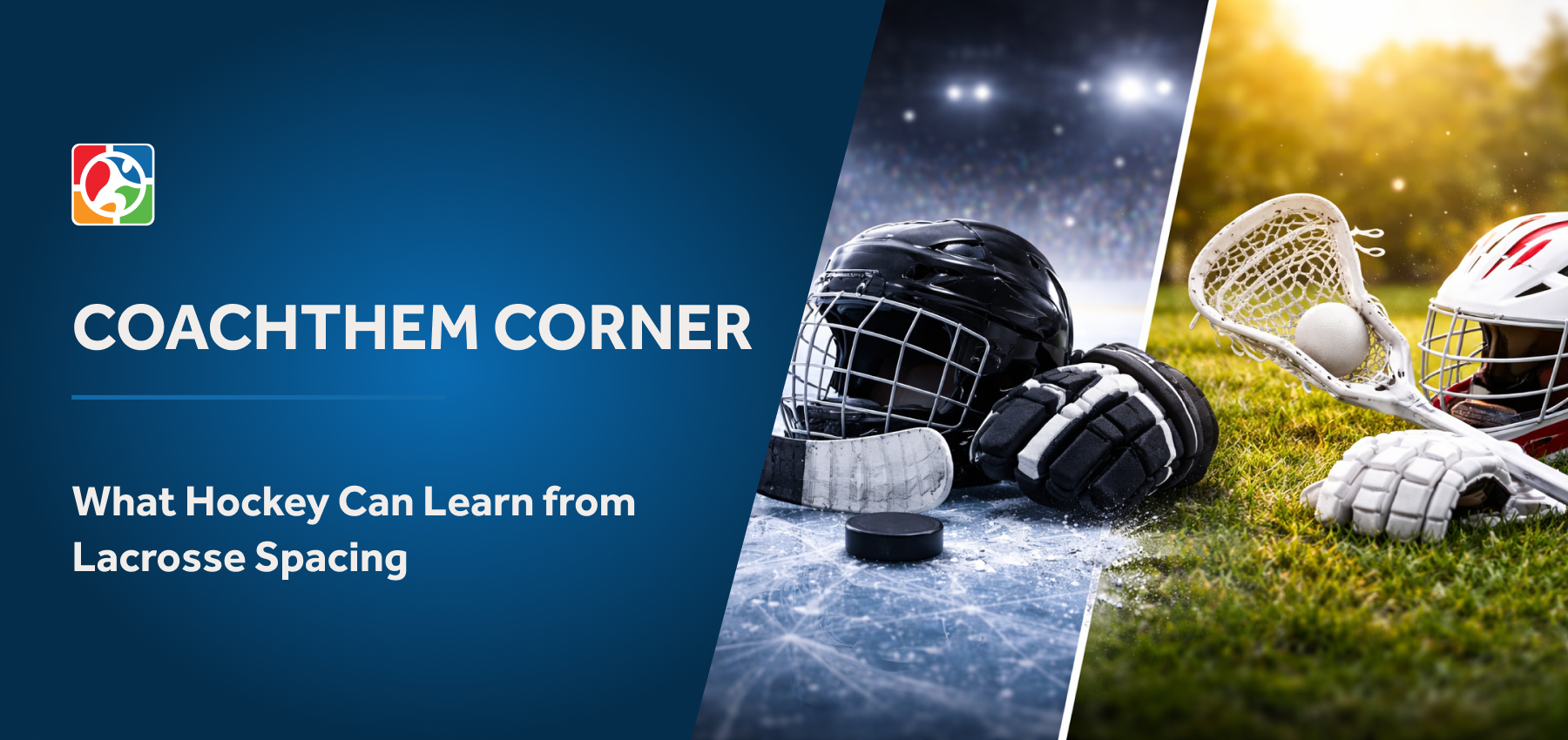 What Hockey Can Learn from Lacrosse Spacing