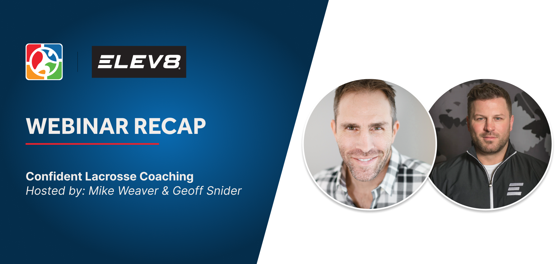 CoachThem x ELEV8 Lacrosse Webinar Recap
