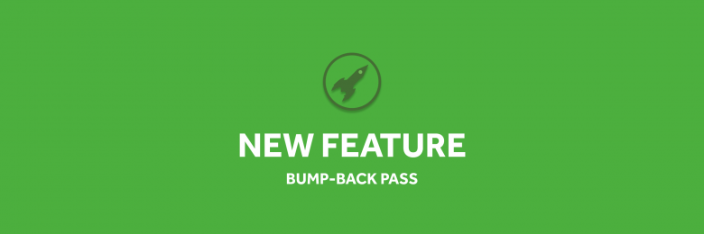 FEATURE: Bump-Back Pass